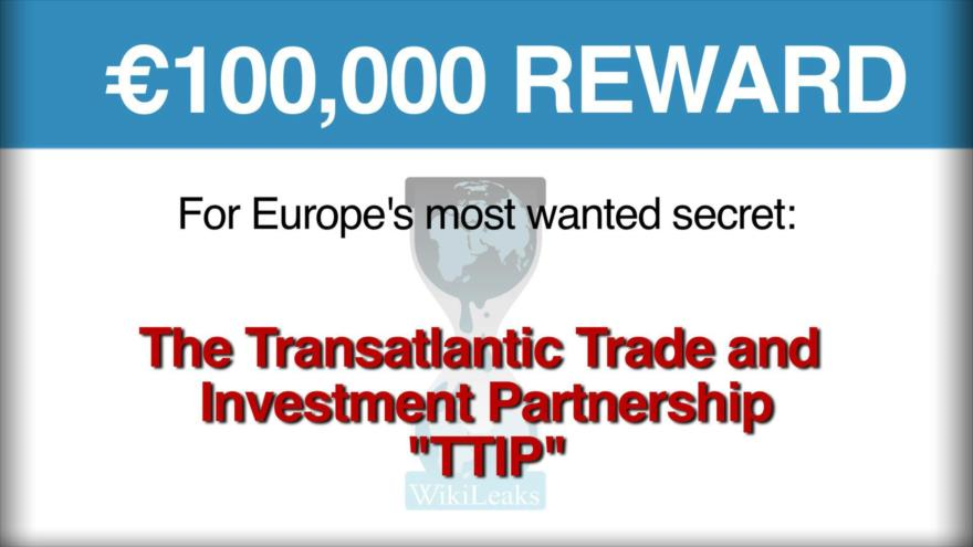 El anuncio de WikiLeaks para recompensar a quien revele el Tratado Trasatlántico para el Comercio y la Inversión (TTIP).