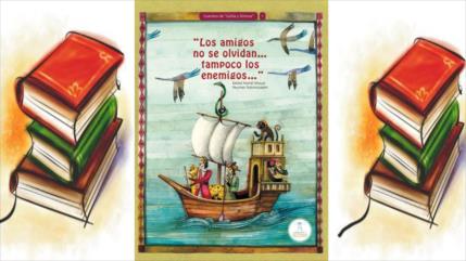 “Los amigos no se olvidan… tampoco los enemigos”, nuevo libro iraní para niños hispanohablantes 