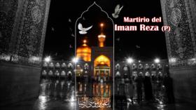 Irán conmemora el aniversario del martirio de Imam Reza (P)