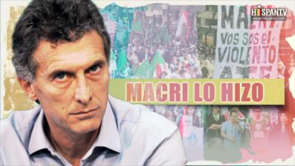 ARGENTINA: "MACRI LO HIZO"