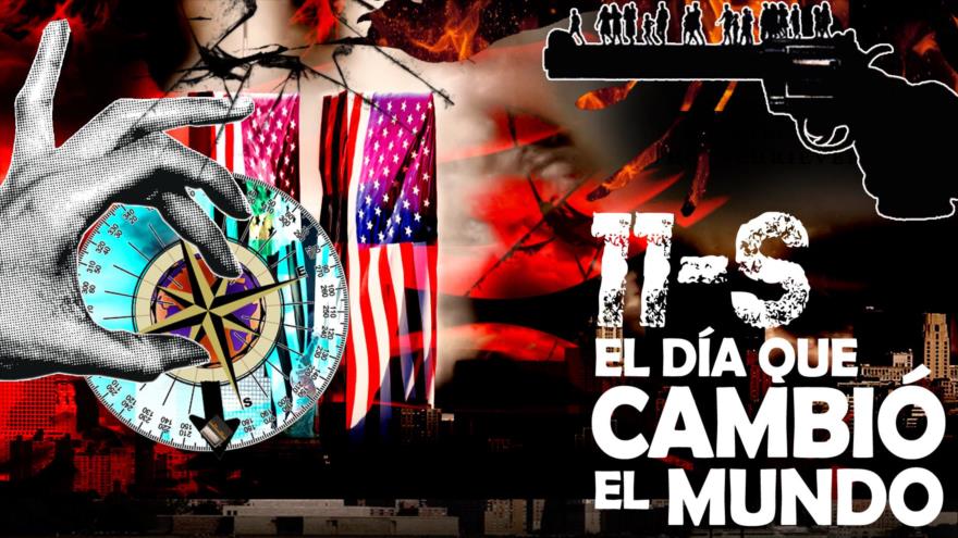 Detrás de la Razón - 9/11: el día que cambió el mundo
