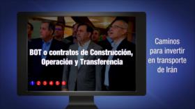 Irán Hoy - Los planes de Irán para la expansión del transporte