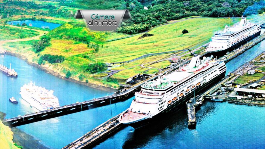 Cámara al Hombro: El Canal de Panamá como símbolo del despojo