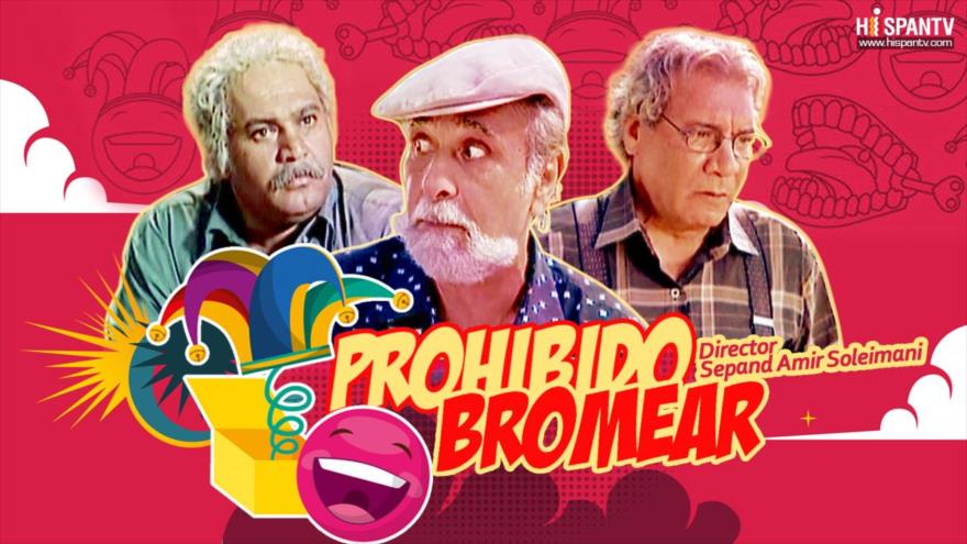 Prohibido bromear
