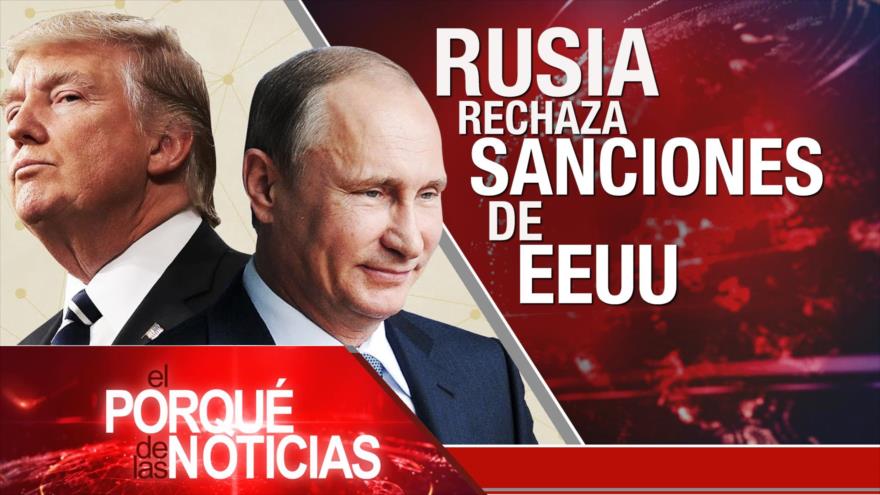 El Porqué de las Noticias: Más muertos en Gaza. Guerra saudí contra Yemen. Rusia responde a sanciones de EEUU