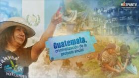 ESTA ES MI TIERRA- Guatemala, criminalización de la protesta social