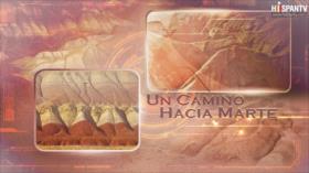 Un Camino Hacia Marte 