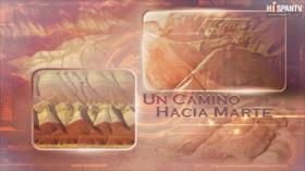 Un Camino Hacia Marte 