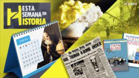 Esta Semana en la Historia: Enero 4-10