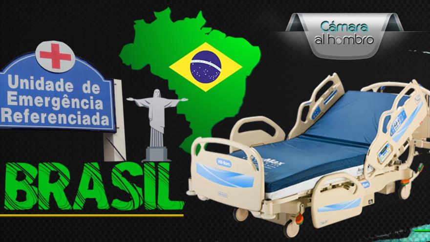 Cámara al Hombro: Brasil cierra 40 000 lechos de hospitales en diez años