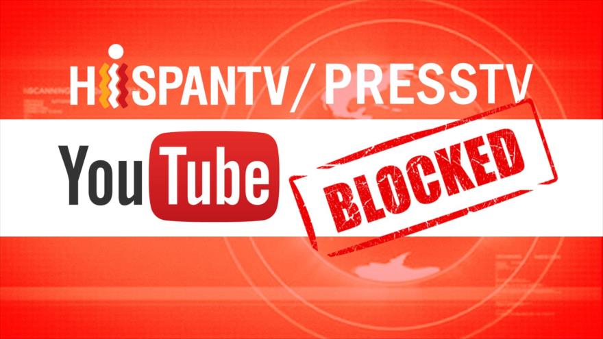 Google bloquea acceso de HispanTV y Press TV a sus cuentas de You Tube.