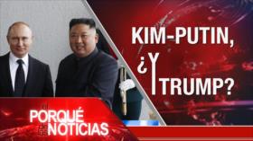 El Porqué de las Noticias: Relaciones Irán-Rusia. Encuentro Kim Jong-un con Putin. EEUU contra Cuba