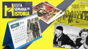 Esta Semana en la Historia: 29 abril-5 mayo