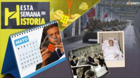 Esta Semana en la Historia: mayo 11-17