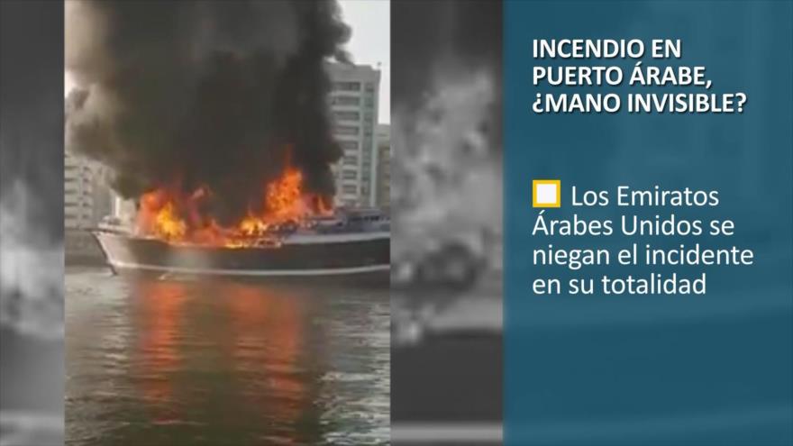 PoliMedios: Incendio en puerto árabe, ¿mano invisible?