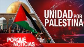 El Porqué de las Noticias: Unidad Islámica por Palestina. Advertencias de Irán. Venezuela contra plan golpista de EEUU