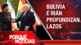 El Porqué de las Noticias: Zarif en Bolivia. Investidura en España. Nuevo premier británico
