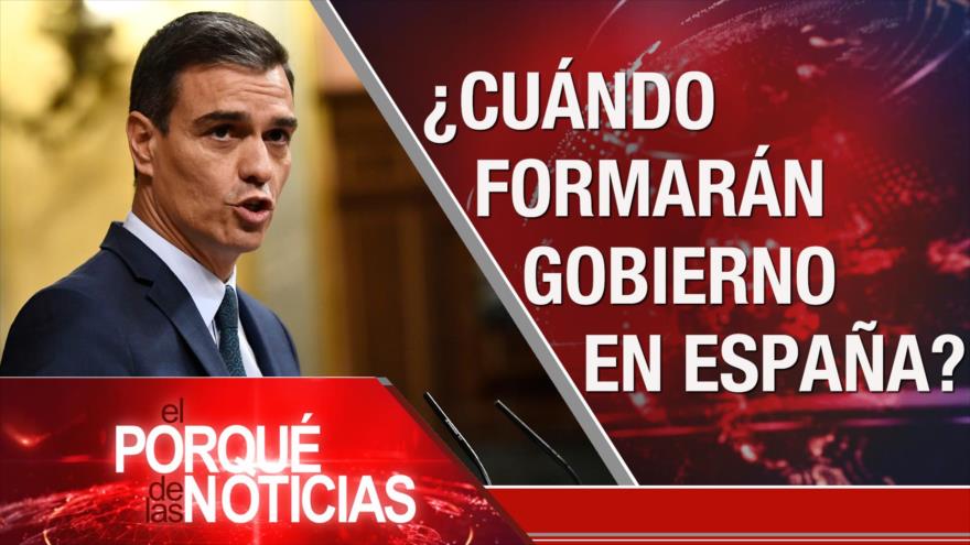 El Porqué de las Noticias: ¿Cuando formarán Gobierno en España?