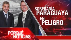 El Porqué de las Noticias: Irán y el Reino Unido. Brexit. Renuncias en Paraguay