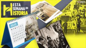 Esta Semana en la Historia: Julio 27 - Agosto 2	