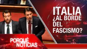 El Porqué de las Noticias: Terrorismo en Idlib. Fascismo en Italia. Crisis económica en Argentina