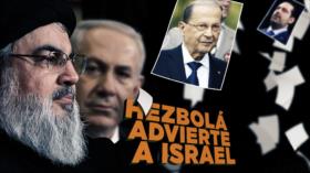 Detrás de la Razón: Declaración de guerra; Israel tienta a El Líbano