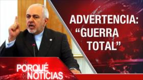 El Porqué de las Noticias: Irán advierte de una “guerra total”. Crisis electoral israelí. Crónica del caótico Brexit