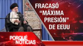 El Porqué de las Noticias: Irán; postura de EEUU ha fracasado. Crimen sin castigo. Johnson ante Brexit 