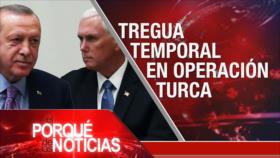 El Porqué de las Noticias: Acuerdo entre EEUU y Turquía por Siria. Boris Johnson logra acuerdo de Brexit. Siguen protestas en Cataluña