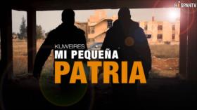 Kuweires: Mi Pequeña Patria; Parte 2