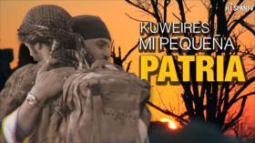 Kuweires: Mi Pequeña Patria; Parte 3