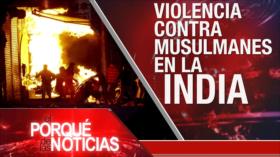 El Porqué de las Noticias: Tensión Siria-Turquía. Violencia contra musulmanes en La India. Guerra Fría