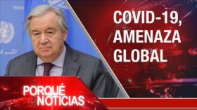 El Porqué de las Noticias: Coronavirus. Ataque en Afganistán. Referéndum en Chile