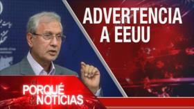 El Porqué de las Noticias: Apoyo a la causa palestina. Advertencia a EEUU. Mundo contra coronavirus