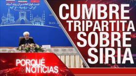 El Porqué de las Noticias: Cumbre tripartita sobre Siria. No al expansionismo israelí. Violento desalojo en EEUU