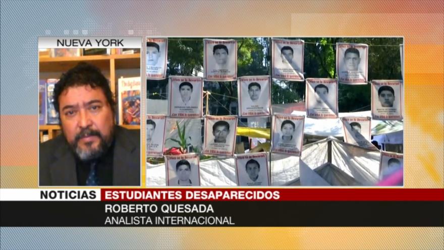 Quesada: El caso de Ayotzinapa fue una cortina de humo | HISPANTV