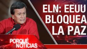 El Porqué de las Noticias: Tensión China-EEUU. Washington contra paz en Colombia. Espionaje contra presidente del Parlamento catalán