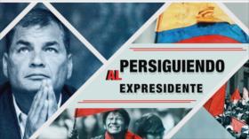 Detrás de la Razón: Ratifican al expresidente de Ecuador sentencia de 8 años de cárcel