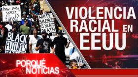 El Porqué de las Noticias: Racismo en EEUU. Tensión Turquía-Grecia. Reforma en Argentina