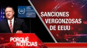 El Porqué de las Noticias: Sanciones vergonzosas de EEUU. Snapback rechazado. Elecciones en Venezuela
