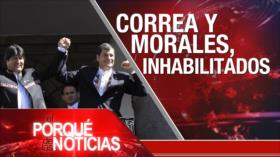 El Porqué de las Noticias: Lazos Irán-Turquía. Correa y Morales inhabilitados. Comicios en EEUU