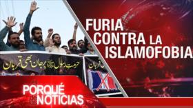 El Porqué de las Noticias: Furia contra la Islamofobia. Unidos contra el unilateralismo. Regreso de Morales a Bolivia