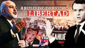 Detrás de la Razón: Protestas islámicas en decenas de países piden que Macron se disculpe