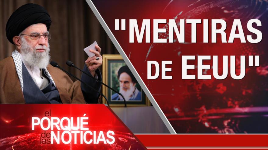 El Porqué de las Noticias: Discurso del líder. Violencia armada en EEUU. “Informe infundado” de la ONU