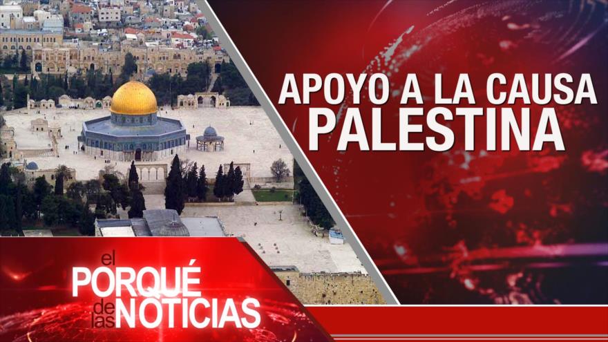 El Porqué de las Noticias: Día de Al-Quds. Represión en Colombia. COVID-19 en Brasil