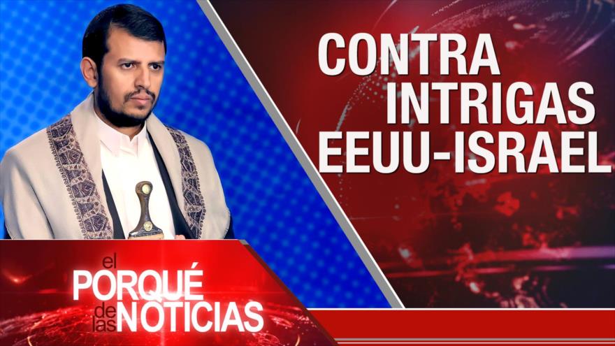El Porqué de las Noticias: Discurso de al-Houthi. Violencia en Colombia. Elecciones en Chile