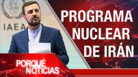 El Porqué de las Noticias: Programa nuclear de Irán. Violencia armada en Colombia. Investigación contra Fujimori