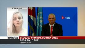 Lo Bue: Bloqueo criminal busca torpedear los logros de Cuba