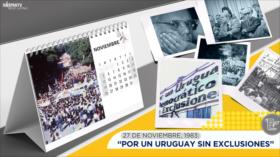 Por un Uruguay sin exclusiones | Esta semana en la historia
