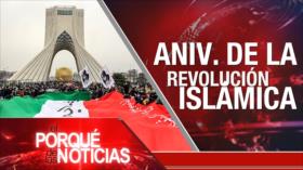 43.º aniversario de la Revolución Islámica | El Porqué de las Noticias